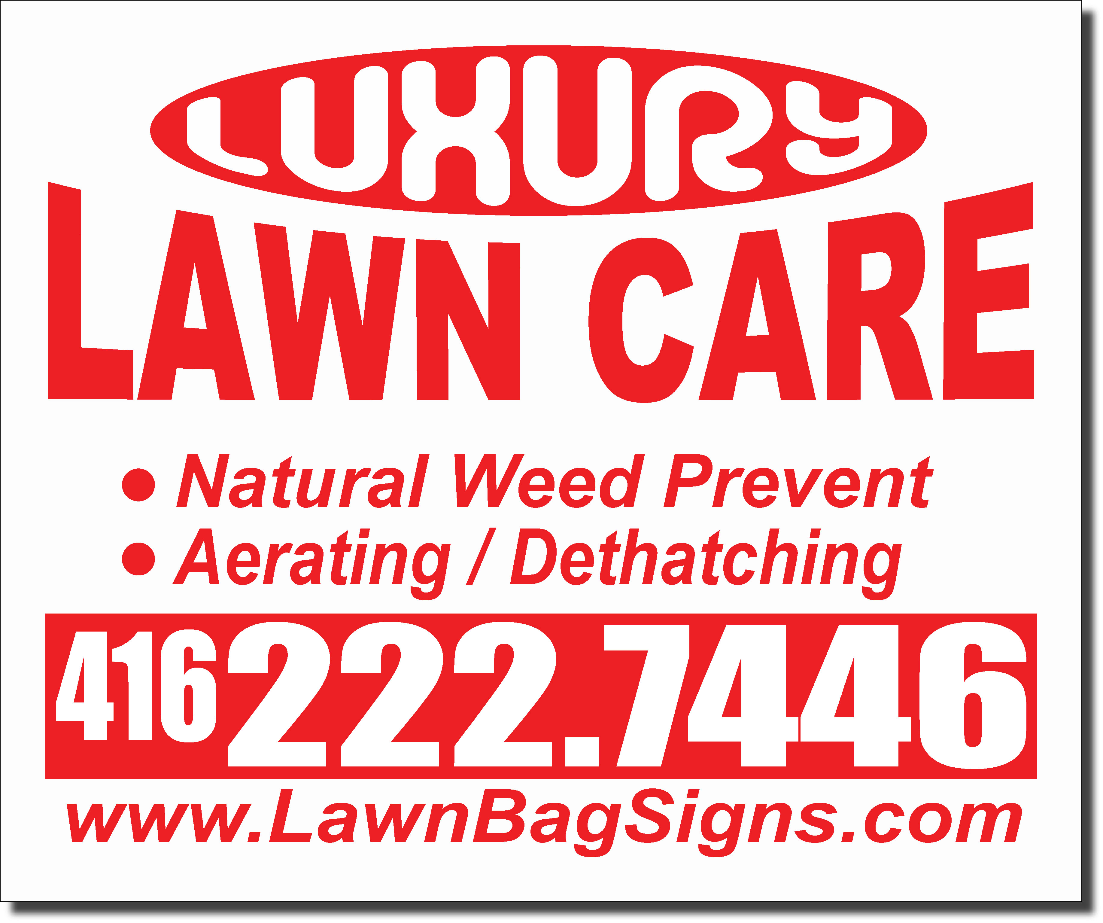 Luxury Lawn Care 24 x 20 Lawn Sign